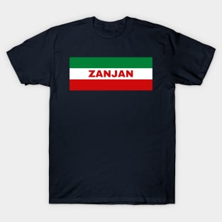 Zanjan City in Iranian Flag Colors T-Shirt